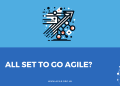 All set to go AGILE?