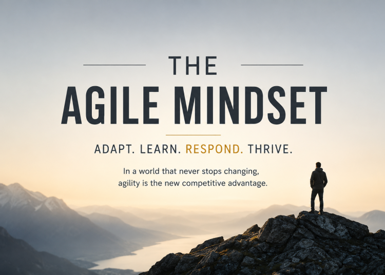 The Agile Mindset