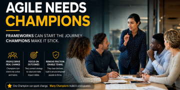 Agile Needs Champions