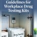 Proper Storage Guidelines for Workplace Drug Testing Kits